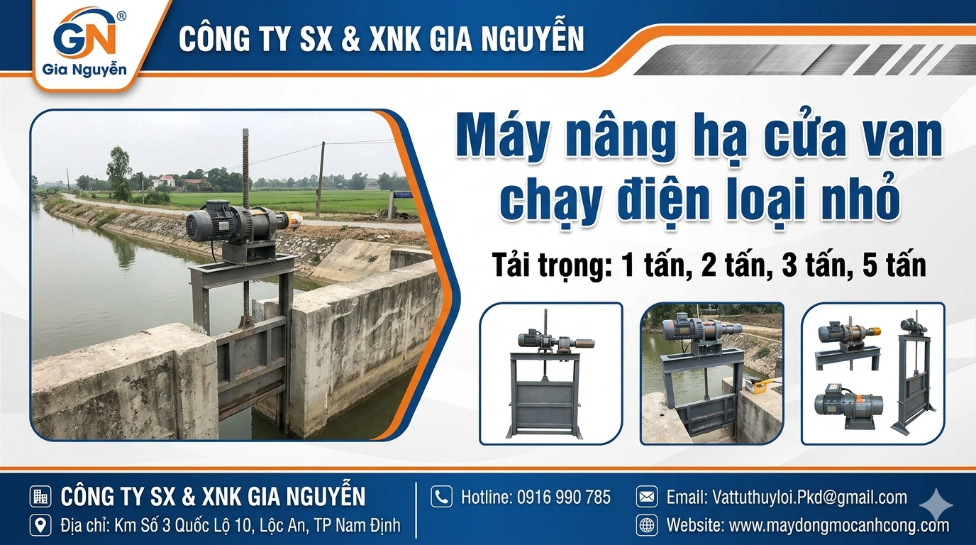 Máy nâng hạ cửa van chạy điện loại nhỏ 1 tấn, 2 tấn, 3 tấn, 5 tấn – CÔNG TY SX & XNK GIA NGUYỄN